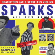 Sparks: Gratuitous Sax & Senseless Violins - LP - LP Record