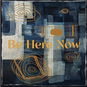 Doyle Bramhall II: Be Here Now (RSD) - LP - LP vinyl