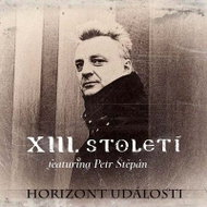 XIII. století, Štěpán Petr: Horizont Události (2013) (3x CD) - CD - Music CD