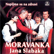 Moravanka: Napijme sa na zdraví - CD - Hudební CD
