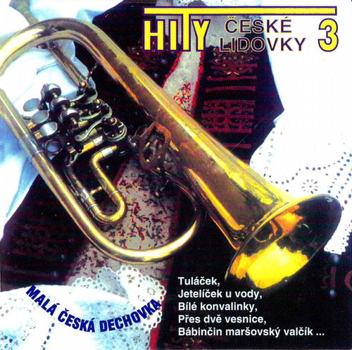 Malá česká dechovka: Hity české lidovky 3 - CD - Music CD - Main image