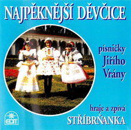 Stříbrňanka: The Most Beautiful Girl - CD - Music CD