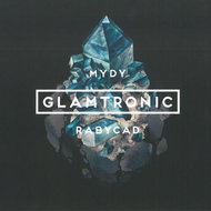 Mydy Rabycad: Glamtronic - CD - Music DVD