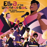 Fitzgerald Ella: Ella At The Hollywood Bowl: The Irving Berlin Songbook - LP - LP Record