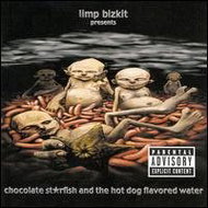 LIMP BIZKIT: Chocolate Starfish And The Hotdog Flavoured Water - CD - Music CD