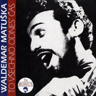Matuška Waldemar: It' s all time to take away - CD - Music CD