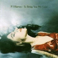 PJ Harvey: To Bring You My Love - CD - Music CD