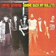 Lynyrd Skynyrd: Gimme Back My Bullets - LP - LP Record