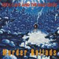 LP Record Cave Nick & The Bad Seeds: Murder Ballads (Edition of 2015) (2x LP) - LP - LP vinyl