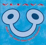 Vltava: Youth takes such great love with humor - CD - Music CD