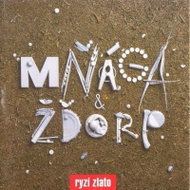 Mňága a Žďorp: Pure Gold - CD - Music CD