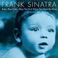 Sinatra, Frank: Baby Blue Eyes (2018) - CD - Music CD
