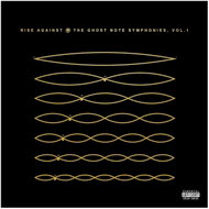 Rise Against: Ghost Note Symphonies Vol.1 (2018) - LP - LP Record