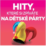 Hity, které si zpíváte na dětské párty (2x CD) - CD - Music CD