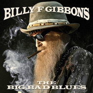 Gibbons Billy F.: Big Bad Blues (2018) - LP - LP Record