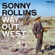 Rollins Sonny: Way Out West - CD - Music CD