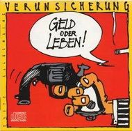 First General Verunsic: Money Or Life - CD - Music CD