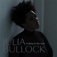 Bullock Julia, Reif Christian: Walking In The Dark - CD - Hudební CD