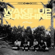 All Time Low: Wake Up, Sunshine - LP - LP Record