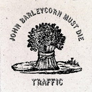 Traffic: John Barleycorn Must Die - LP - LP Record