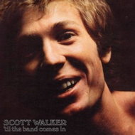 Walker, Scott: 'Til The Band Comes In (Re-edition from 2019) - LP - LP Record