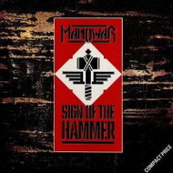 Manowar: Sign Of The Hammer (1989 Edition) - CD - Music CD