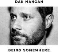 Mangan Dan: Being Somewhere - LP - LP vinyl