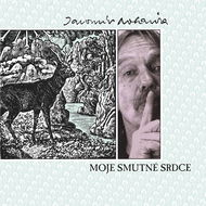 Nohavica Jaromír: Moje smutné srdce - LP - LP vinyl