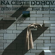 Ursiny Dežo, Štrpka Ivan: Na ceste domov - LP - LP vinyl