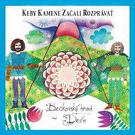 Various Artists: If the Stones Started to Tell I. - Beckovský hrad / Devín (2016) - CD - Music CD