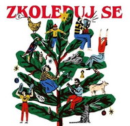 Various: Zkoleduj se - CD - Hudební CD