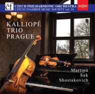 Kalliopé Trio Prague: Martinů,, Suk, Shostakovich - Music CD
