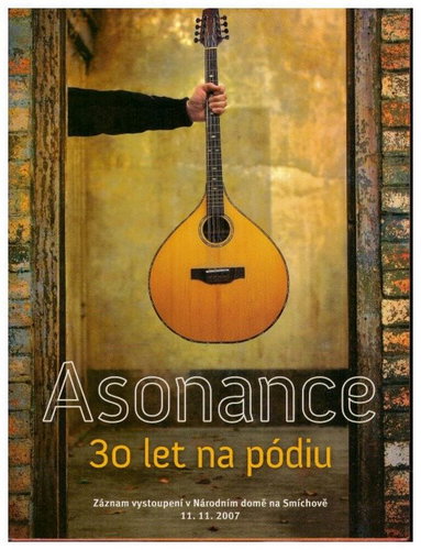Asonance: 30 let na pódiu - DVD - Hudební DVD - Main image