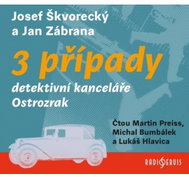Škvorecký Josef, Zábrana Jan: 3 cases of the Ostrozrak detective agency - CD Audiobooks