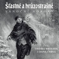 Brousek Ondřej, Černá Dana: Happy and Horrible - CD Audiobooks