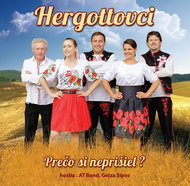 Hergottovci: Prečo si neprišiel? - CD - Hudební CD