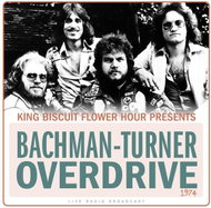 Bachman-Turner Overdrive: King Biscuit Flower Hour 1974 (Live Radio Broadcast) - LP - LP Record