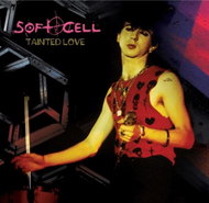 Soft Cell: Tainted Love (Single vinyl) (Coloured) - LP - LP vinyl