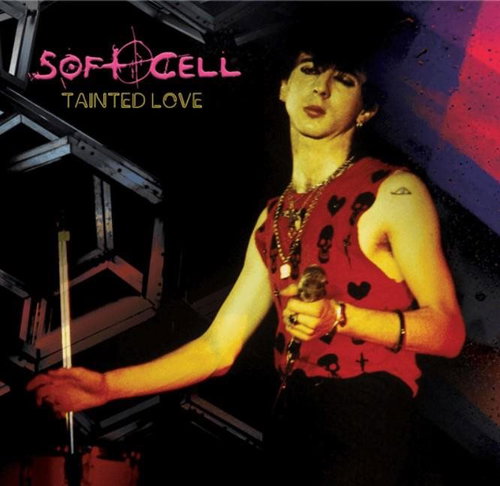 Soft Cell: Tainted Love (Single vinyl) (Coloured) - LP - LP vinyl - Hlavní obrázek