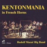 Rudolf Mazač Big Band: Kentonmania - CD - Hudební CD