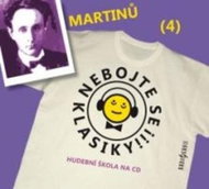 Various: Don' t be afraid of classics! (4) Bohuslav Martinů - CD - Music CD