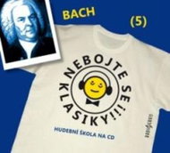 Various: Don' t be afraid of classics! (5) Johann Sebastian Bach - CD - Music CD