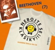 Various: Don' t be afraid of classics! (7) Ludwig van Beethoven - CD - Music CD