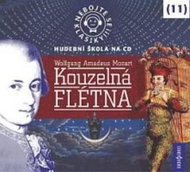 Various: Don' t be afraid of classics! (11) Wolfgang Amadeus Mozart: The Magic Flute - CD - Music CD