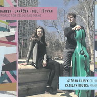Štěpán Filípek - cello, Kately: Barber, Janáček, Gill, Istvan: Compositions for Cello and Piano - Music CD