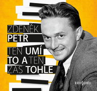 Zdeněk Petr: He can do this and he can do that - CD - Music CD
