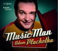 Adam Plachetka, SOČR: Adam Plachetka Music Man - CD - Music CD