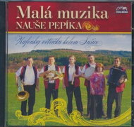Nauš Pepík' s little music: Blow the breeze around Sušice - Music CD