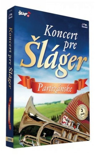 Various: Koncert pre Šláger - Partizánske (3x DVD) - DVD - Hudební DVD - Main image