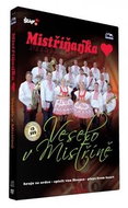Mistrina: Veselo v Mistrina / CD + DVD - Music CD